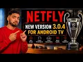 How to download Netfly 3 0 4 The latest version 2026 on screens and Android TV No buffering
