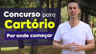 Concursos para Cartório - Por onde começar???
