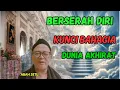 Download Lagu KUNCI BAHAGIA DUNIA AKHIRAT BERSERAH DIRI PADA ALLOH