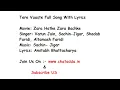 Tere Vaaste Full Song With Lyrics | Varun Jain, Sachin-Jigar, Shadab Faridi, Altamash Faridi