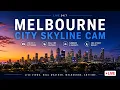 Melbourne Live Cam City Skyline Stream Australia Live Weather Views