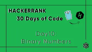 Hackerrank 30 Days of Code - Day10 Binary Numbers Cozum GoLang