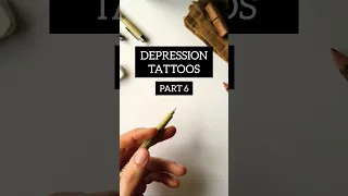 Keep going DEPRESSION TATTOOS PART 6