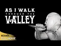 As I Walk Through the Valley Underground Music Documentary Full Movie Rio Grande Valley