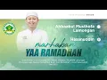 Download Lagu MARHABAN YA SYARORON MADON YASA - Ust. Hasan din Hadrah AM Lamongan