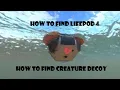 how to find lifepod 4 how to find creature decoy