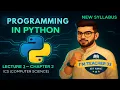 Python Chapter 2 Lecture 2 Your First Program Hello World Class 11 New Syllabus
