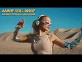 Download Lagu ANNIE SOLLANGE - Live @ Dumont Dunes, California / Melodic Techno \u0026 Afro House 4k Dj Mix 2024