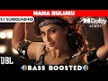 Download Lagu NANA BULUKU SONG | BASS BOOSTED | DOLBY ATMOS | JBL | 5.1 SURROUNDING | NXT LVL BASS