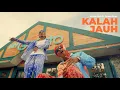 Download Lagu KALAH JAUH - ONCHO FLASH X JACSON ZERAN ( Official Music Video )