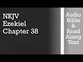 Ezekiel 38 - NKJV Bible Text