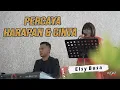 Download Lagu Percaya Harapan Dan Cinta _ Titiek Sandhora // Elsy Busa COVER