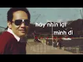 Lagu Hãy Nhìn Lại Mình Đi - Duy Mạnh