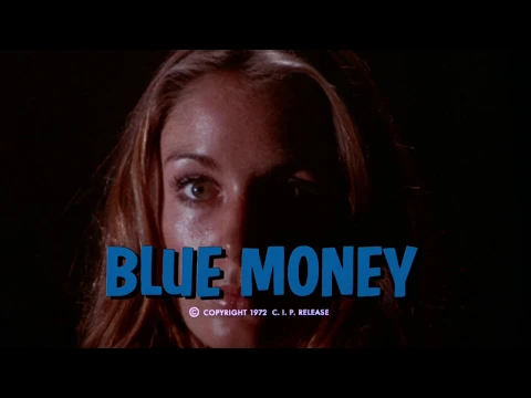 Blue Money: 1971 Theatrical Trailer