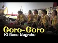 Download Lagu FULL GORO-GORO Ki Seno Nugroho | Wargo Laras Nembang Lesung Jumengglung