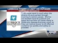 LP L preparing for more storms after widespread outage Friday night