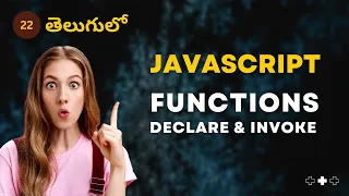 JavaScript Functions - Declare and Invoke