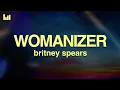 Download Lagu Britney Spears - Womanizer (Lyrics)