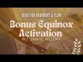 Download Lagu Align with Harmony ☯️ Bonus Equinox Activation! w/ Jamie Wozny