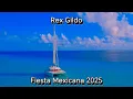 Lagu Rex Gildo - Fiesta Mexicana (Pekik Party Cover 2025)