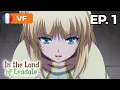 Download Lagu In the Land of Leadale - Épisode 1 - VF