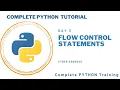 Day 3 - Flow Control Statements in Python