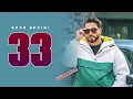 33 | Lyrics Video | Khan Bhaini | New Punjabi Song 2024