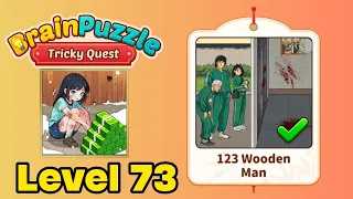 Brain Puzzle: Tricky Quest Level 73 Screenshot