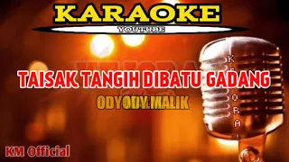 taisak tangih dibatu gadang karaoke lirik