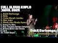 Download Lagu BUKIT BERBUNGA-FULL ALBUM KOPLO JADUL 2025-Silvy Kumalasari