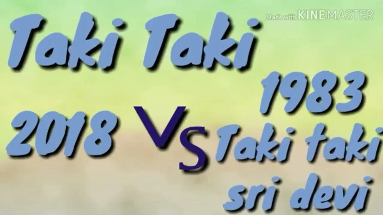 Taki taki 2018 vs Taki O Taki - Jeetendra, Sridevi, Kishore Kumar, Asha Bhosle, Himmatwala Song