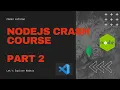 NodeJs Crash Course Part - 2
