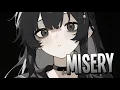 Lagu Nightcore - misery | Casey Shirin [Sped Up]