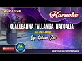 Download Lagu Kualleanna Tallanga Natoalia || Karaoke Makassar Keyboard || By. Ridwan Sau