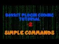 Bukkit Plugin Coding Tutorial 1 8 - Simple Commands