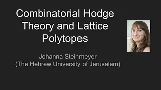 Combinatorial Hodge Theory And Lattice Polytopes By Johanna Steinmeyer 