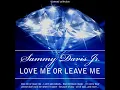 Love Me or Leave Me (Remastered)