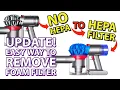 Easy Way To Remove Dyson V7 V8 Foam Filter To Replace With HEPA Filter Adapter for Vacuum