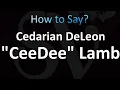 How to Pronounce Cedarian DeLeon CeeDee Lamb Correctly