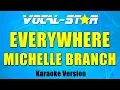 Lagu Michelle Branch - Everywhere (Karaoke Version)