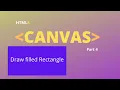 HTML5 canvas - Draw filled rectangle