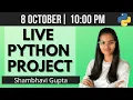 LIVE Python project coding Python live stream 8 Oct fun with data science Shambhavi Gupta