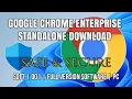 Google Chrome Standalone Installer Download Install Guide