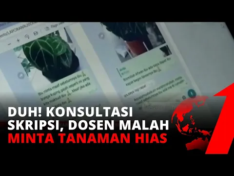Sungguh Tak Wajar, Oknum Dosen Minta Tanaman Hias Syarat Konsultasi Skripsi | tvOne