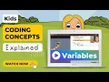 Variables - Coding Concepts Explained for Kids