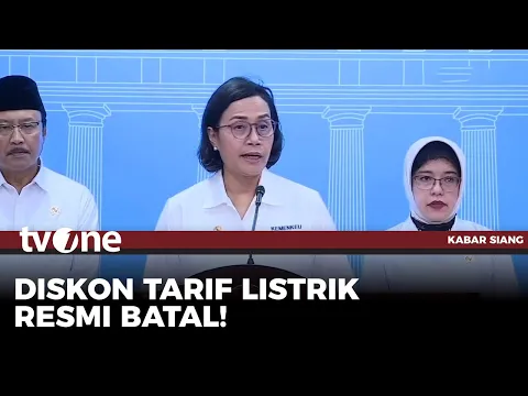 Pemerintah Batalkan Diskon Tarif Listrik Juni-Juli, Ini Alasannya