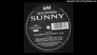 Download BLUE BAMBOO - Sunny - 1996 MP3