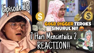 Download 7 Hari Mencintaiku 2 Episode 28 | REACTION! 🤬 MP3