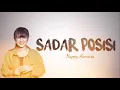 Download Lagu HAPPY ASMARA - SADAR POSISI (LIRIK VIDEO)