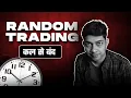 Complete Solutions For Random Traders